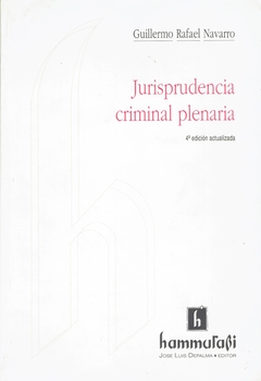 Navarro, Guillermo Rafael: Jurisprudencia criminal plenaria.