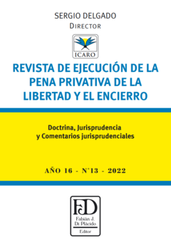 Revista de ejecución de la pena privativa de la libertad y el encierro. N° 13