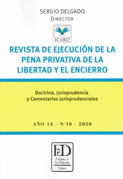 Revista de ejecución de la pena privativa de la libertad y el encierro N° 10