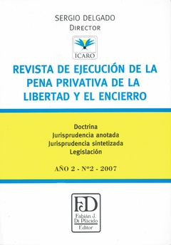 Revista de ejecución de la pena privativa de libertad y el encierro. N° 2.