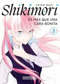 Shikimori - Es más que una Cara Bonita - Tomo 2