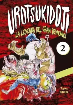 Urotsukidoji - La leyenda del gran demonio - Tomo 2