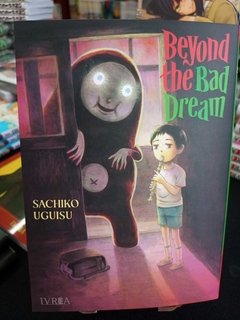 Beyond the Bad Dream - Tomo Único - comprar online