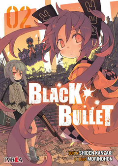 Black Bullet Tomo 02