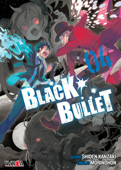 Black Bullet Tomo 04