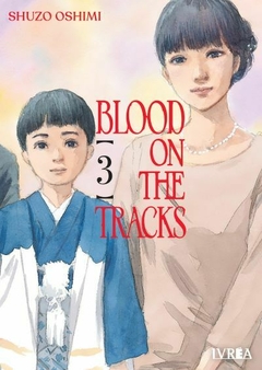 Blood on the Tracks Tomo 3