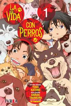 La vida con perros - Tomo 1