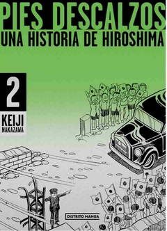 Pies Descalzos una historia de Hiroshima - Tomo 2