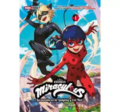 Miraculous: Las aventuras de Ladybug y Cat Noir - Tomo 1