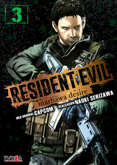 Resident Evil: marhawa desire - Tomo 3