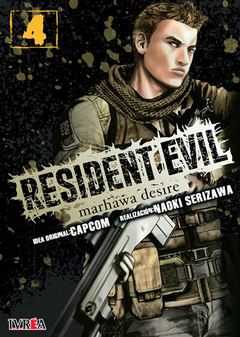 Resident Evil: marhawa desire - Tomo 4
