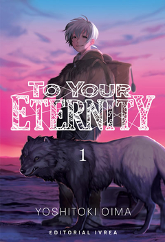 To Your Eternity Tomo 1
