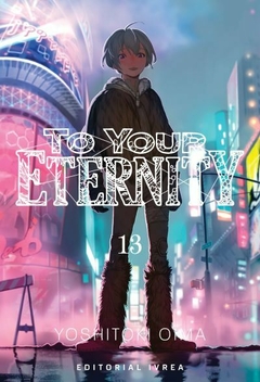 To Your Eternity - Tomo 13