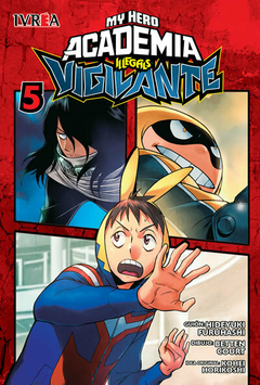 My Hero Academia Illegals- Vigilante Tomo 5