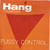 Compacto - Hang The Superstars – Pussy Control