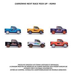 CARRINHO NEXT RACE PICK UP - ROMA