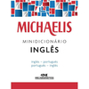 MINIDICIONARIO INGLES - MICHAELIS