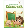 LIVRO INFANTIL APRENDENDO A ESCREVER - TODOLIVRO