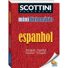 MINIDICIONARIO ESPANHOL - SCOTTINI