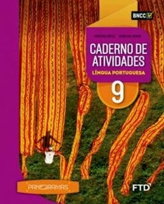 CADERNO DE ATIVIDADES - PANORAMAS - LÍNGUA PORTUGUESA 9º ANO - EDITORA FTD