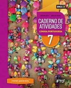 CADERNO DE ATIVIDADES - PANORAMAS - LÍNGUA PORTUGUESA 7º ANO