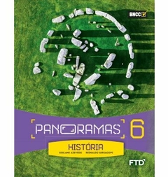 PANORAMAS - HISTÓRIA 6º ANO - EDITORA FTD