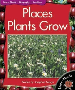 PLACES PLANTS GROW - MACMILLAN