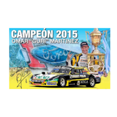 Poster Ford Guri Omar Martinez TC Campeon 2015