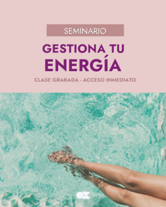 Seminario Gestiona tu energía - comprar online