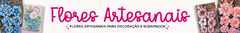 Banner da categoria FLORES ARTESANAIS 