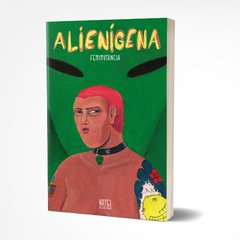 Alienígena - Femimutancia - Hotel de las Ideas
