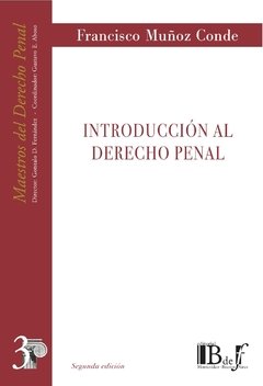 Muñoz Conde, Francisco. - Introducción al Derecho penal.