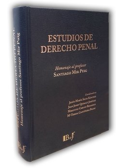 Silva; Queralt; Corcoy; Castiñeira. - Estudios de Derecho penal. Homenaje al Profesor Santiago Mir Puig.