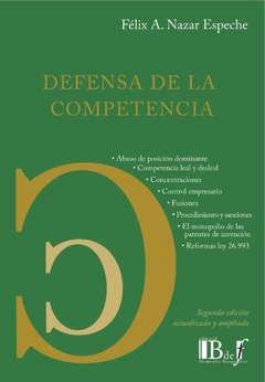 Nazar Espeche, Félix A. - Defensa de la competencia.