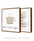 Composição com 2 Quadros Decorativos - But First Coffee + Do What You Love - Quadrado