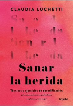 Sanar la Herida