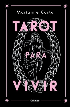 Tarot para vivir - Marianne Costa