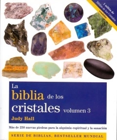 La Biblia de los Cristales Vol 3