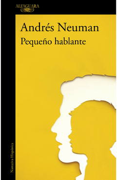 PEQUEÑO HABLANTE | ANDRÉS NEUMAN