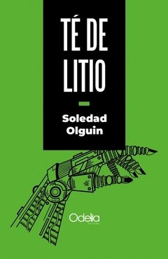 TÉ DE LITIO | SOLEDAD HOLGUÍN