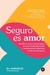 Seguro es amor