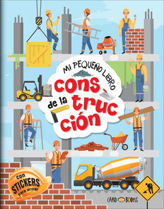 MI PEQUEÑO LIBRO DE LA CONSTRUCCION