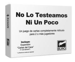 NO LO TESTEAMOS NI UN POCO - BURÓ