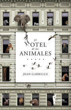 El hotel de los animales de Jean Garrigue