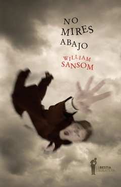 No mires abajo de William Sansom