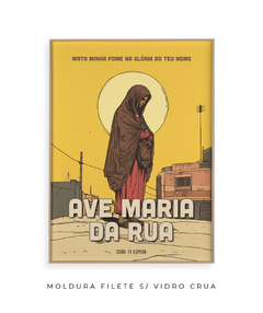 Quadro / Pôster - Ave Maria da Rua