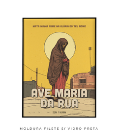 Quadro / Pôster - Ave Maria da Rua - loja online