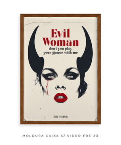 Quadro / Pôster - Evil Woman - comprar online