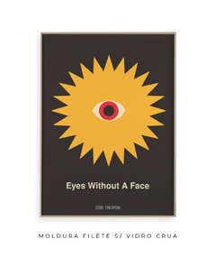 Quadro / Pôster - Eyes Without a Face - comprar online