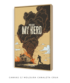 Quadro / Pôster - My Hero - comprar online